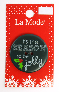 Пуговица LA MODE CRISTMAS "Tis the season to be Jolly". Арт 199002050