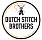 DUTCH STITCH BROTHERS
