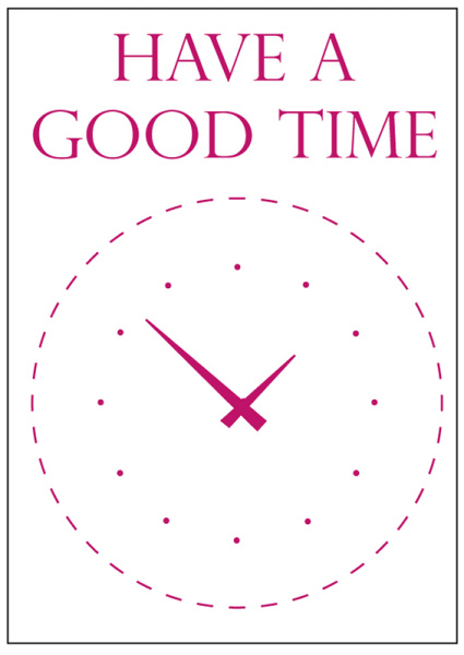 Трафарет "Have a good time". Арт KSG332